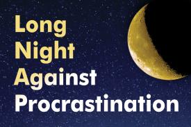 Long Night Against Procrastination